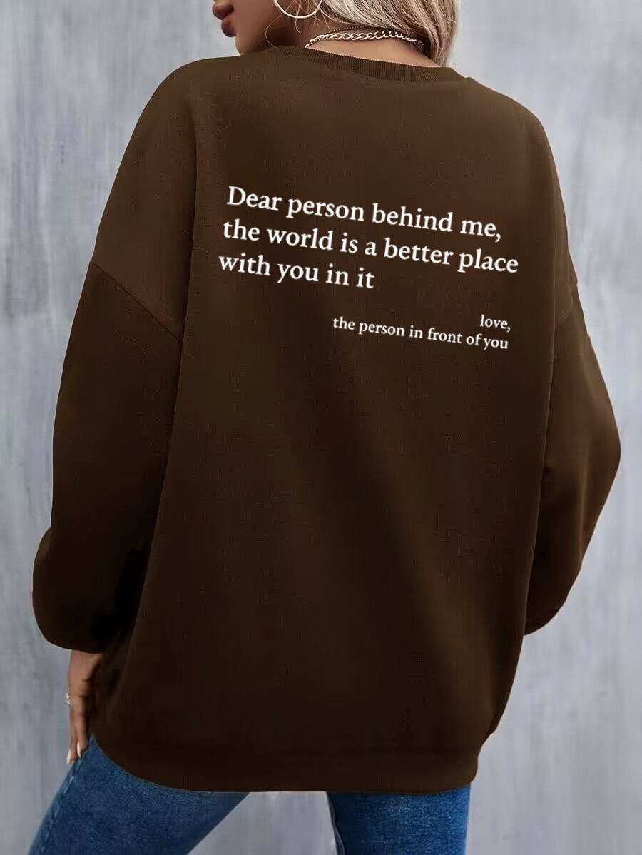 Dear Person Behind Me Sweatshirt™