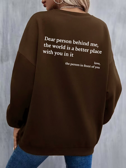 Dear Person Behind Me Sweatshirt™