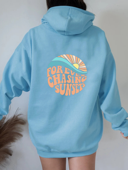 Forever Chasing Sunsets Hoodie™