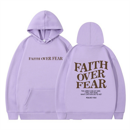 Faith Over Fear Hoodie™