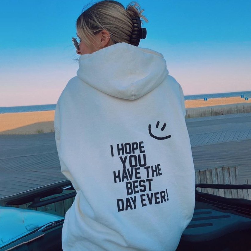 Best Day Ever Hoodie™.