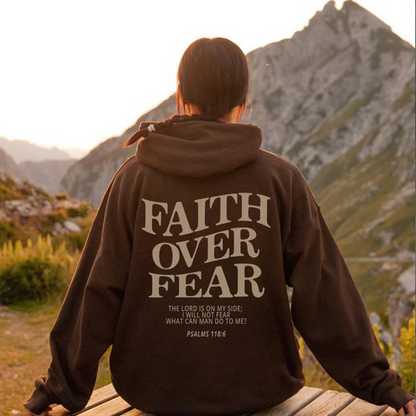 Faith Over Fear Hoodie™