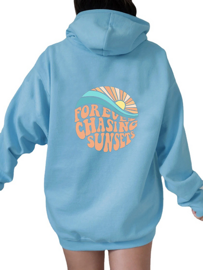 Forever Chasing Sunsets Hoodie™