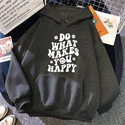 Do What Makes You Happy Hoodie™