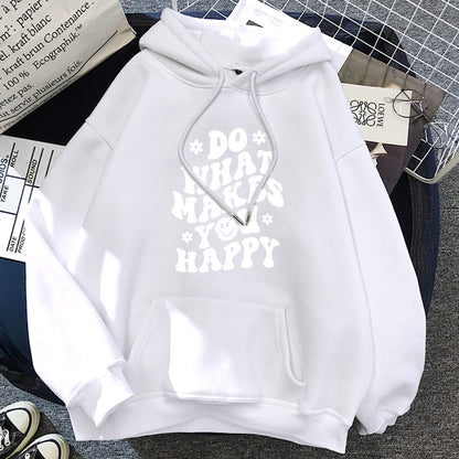 Do What Makes You Happy Hoodie™