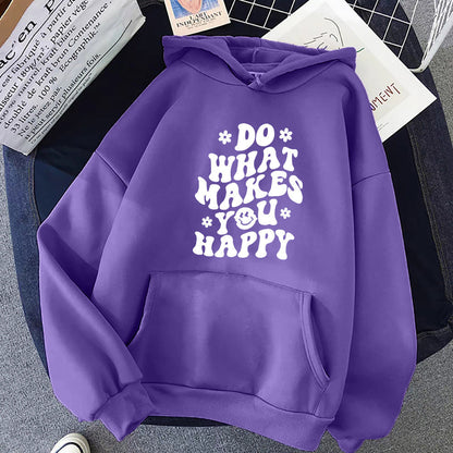 Do What Makes You Happy Hoodie™.