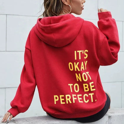 Okay Not To Be Perfect Hoodie™.